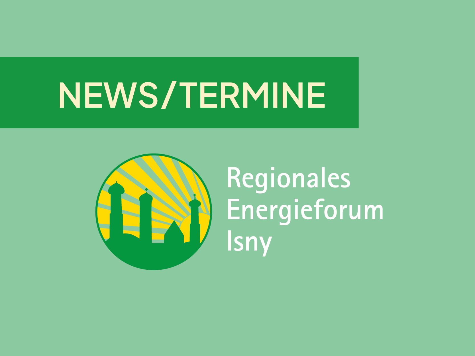 Termine und News beim regionalen Energieforum Isny